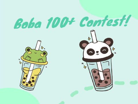 -100+ Boba Contest- [CLOSED]