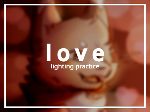 ↳ ❝ [l o v e - lighting practice] ¡! ❞