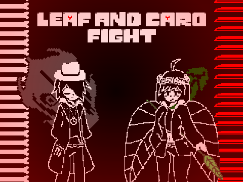 Leaf and caro fight [コラボ]
