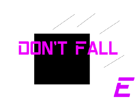 Don't Fall