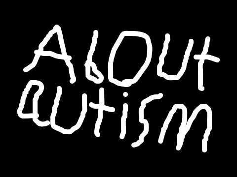 About autism