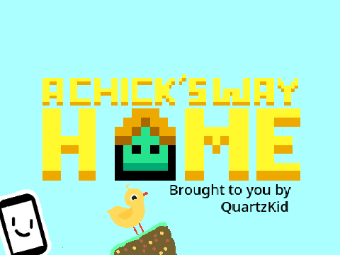 A Chick's Way Home. #games V 1.9