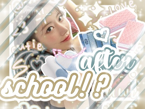 what did i do part1!♡ after school^^