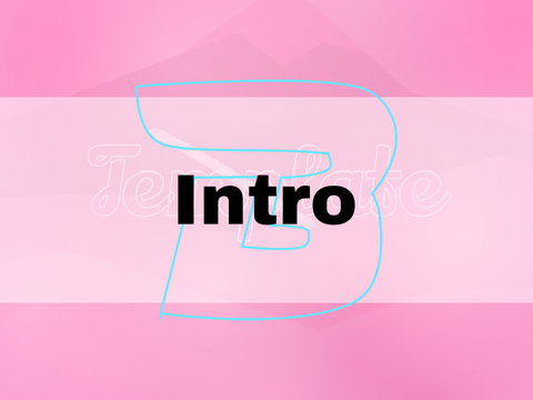 Intro // Template