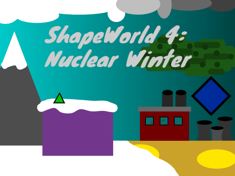 ShapeWorld 4: Nuclear Winter