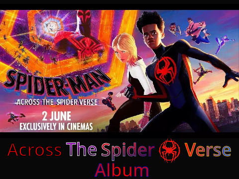 Across The Spider-Verse Album