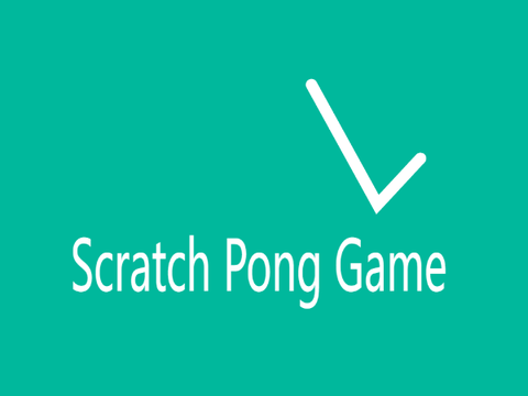Scratch Pong Game