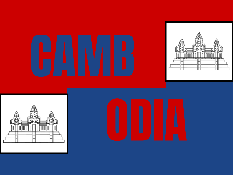 CAMBODIA!!!!!!!
