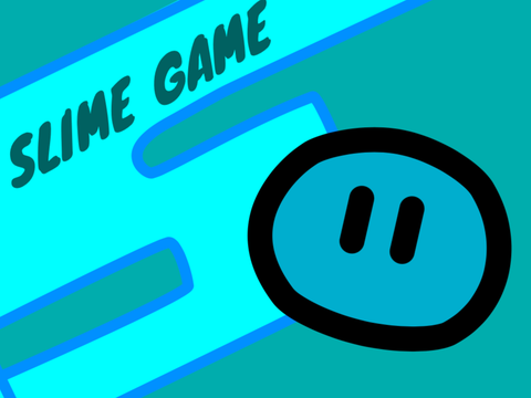 Slime Game  -  Platformer.       #DEMO