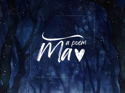 Ma ♥ a poem