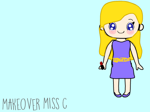 Makeover ¦ Miss C