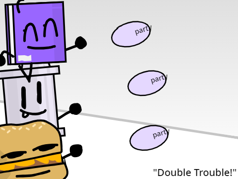 [CANNED] TODOS3: Double Trouble!