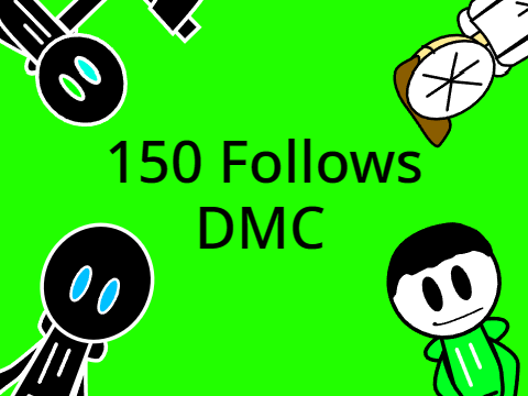 [DONE]150 Follows dmc/animation contest