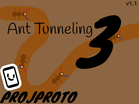 Ant Tunneling 3 [MOBILE]
