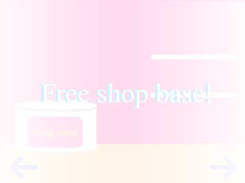 Free shop base!