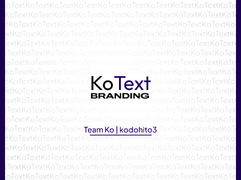 KoText Branding | kodohito3 Round 2 