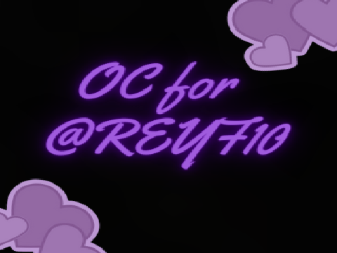 OC for @REYF10