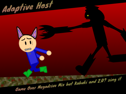 Adaptive Host || Game Over Megadrive Mix but Kabuki and 2.0? sing it