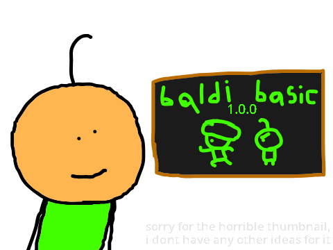 baldi basic 1.0.0