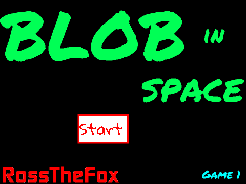 BLOB in Space [Game1]