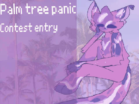 *+Palm tree panic+*