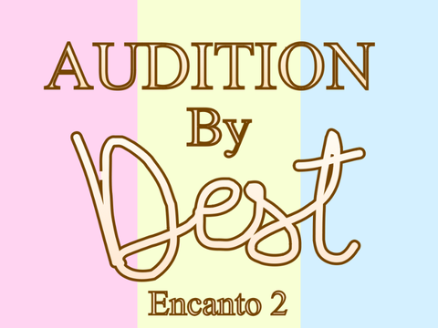 Encanto 2 Audition