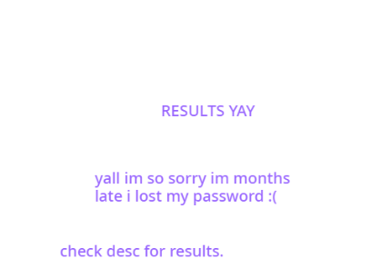 VERY LATE RESULTS