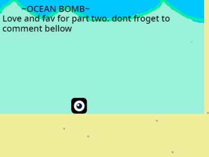 ~ OCEAN BOMB ~ A platformer