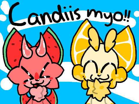 Candiis // myo !!