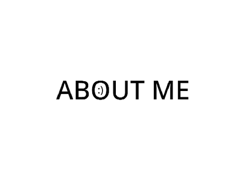 About Me!
