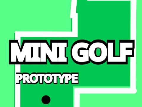 MINI GOLF PROTOTYPE