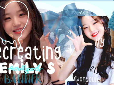  ʚ º recreating emily's banner ?! ˚ ✧
