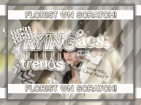╭T-TRY1NG─♡─TRENDS╯