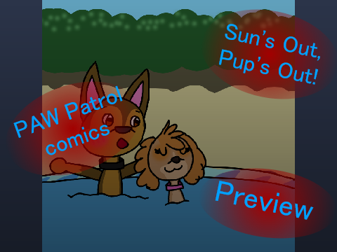 ✹ Preview || Sun's Out, Pups Out || Ch. 9 || PAW Patrol comics ✹