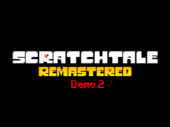 Scratchtale Remastered Demo 2