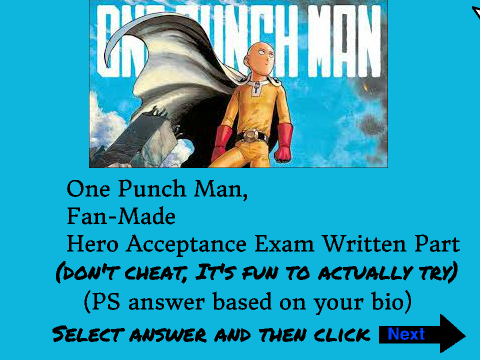 One Punch Man Hero Written Exam