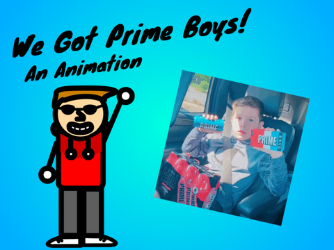 We Got Prime Boys! #all #animations