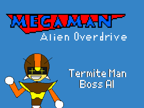 Termite Man - Mega Man Alien Overdrive