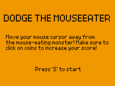 Dodge the MouseEater!