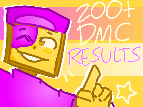 200+ dmc RESULTS!