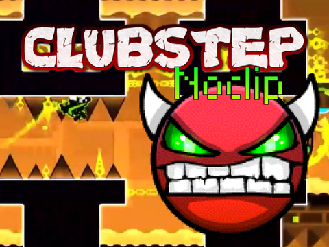 Geometry Dash v1.5 Clubstep (2020s Remake) NOCLIP
