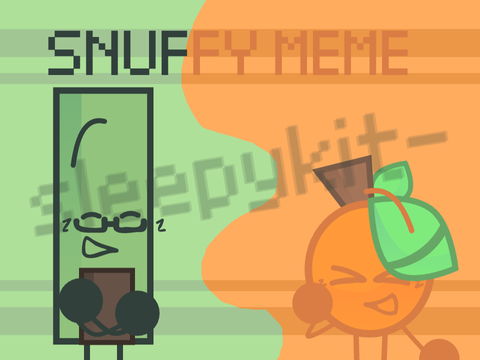 snuffy.