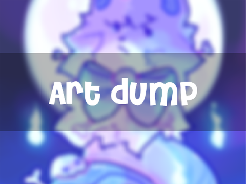 art dump !