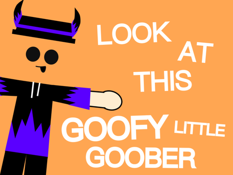 Look at this goofy little goober! (My new OC)