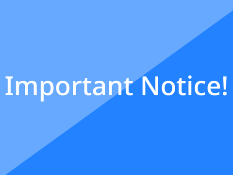 Notice | IMPORTANT