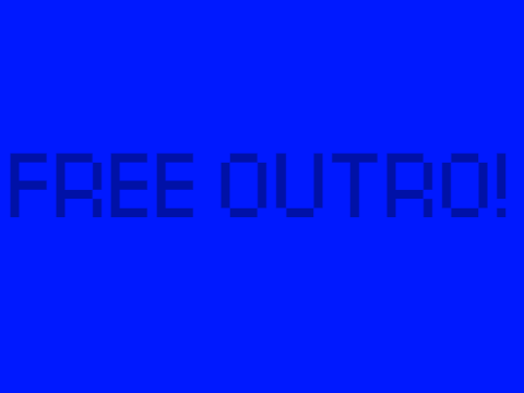 Free Outro
