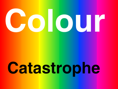 Colour Catastrophe
