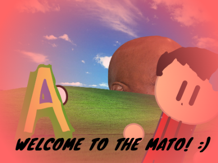 Welcome to the Mato