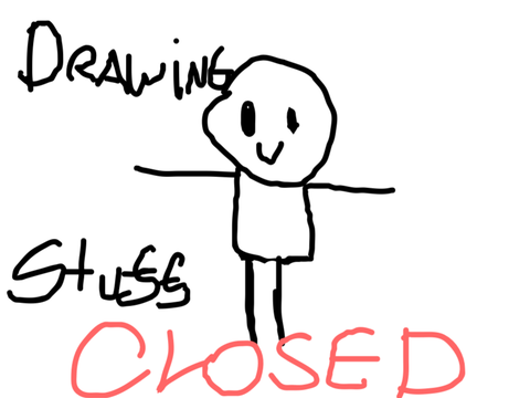 Drawing Your Requests !!CLOSED!!