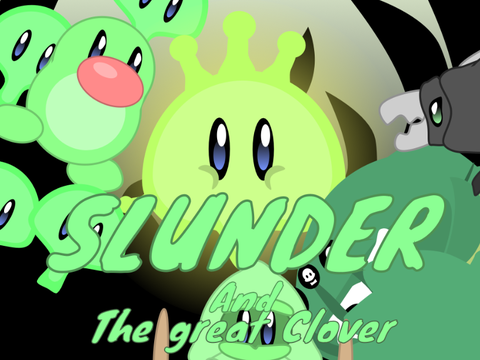 Slunder - The Great Clover *FIXED!*